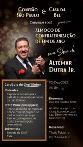 Almoço de confraternização com Show de Altemar Dutra Conexão São Paulo
