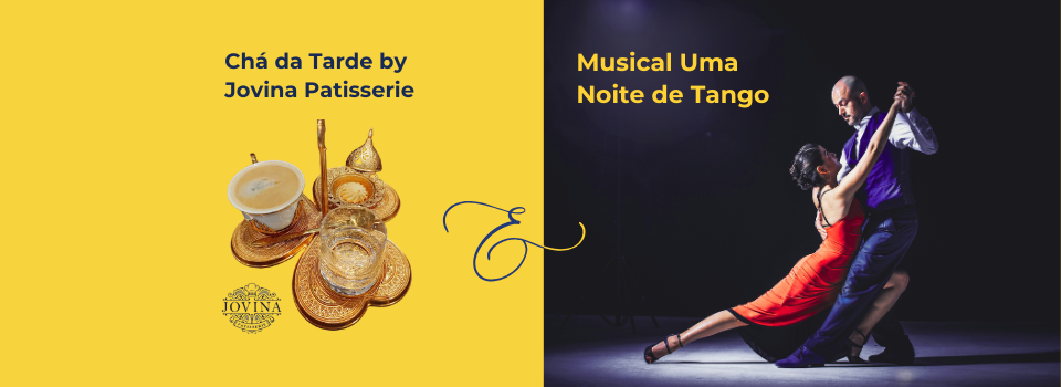 Conexão São Paulo leva você ao Chá da Tarde by Jovina Patisserie + Show Musical Uma Noite de Tango